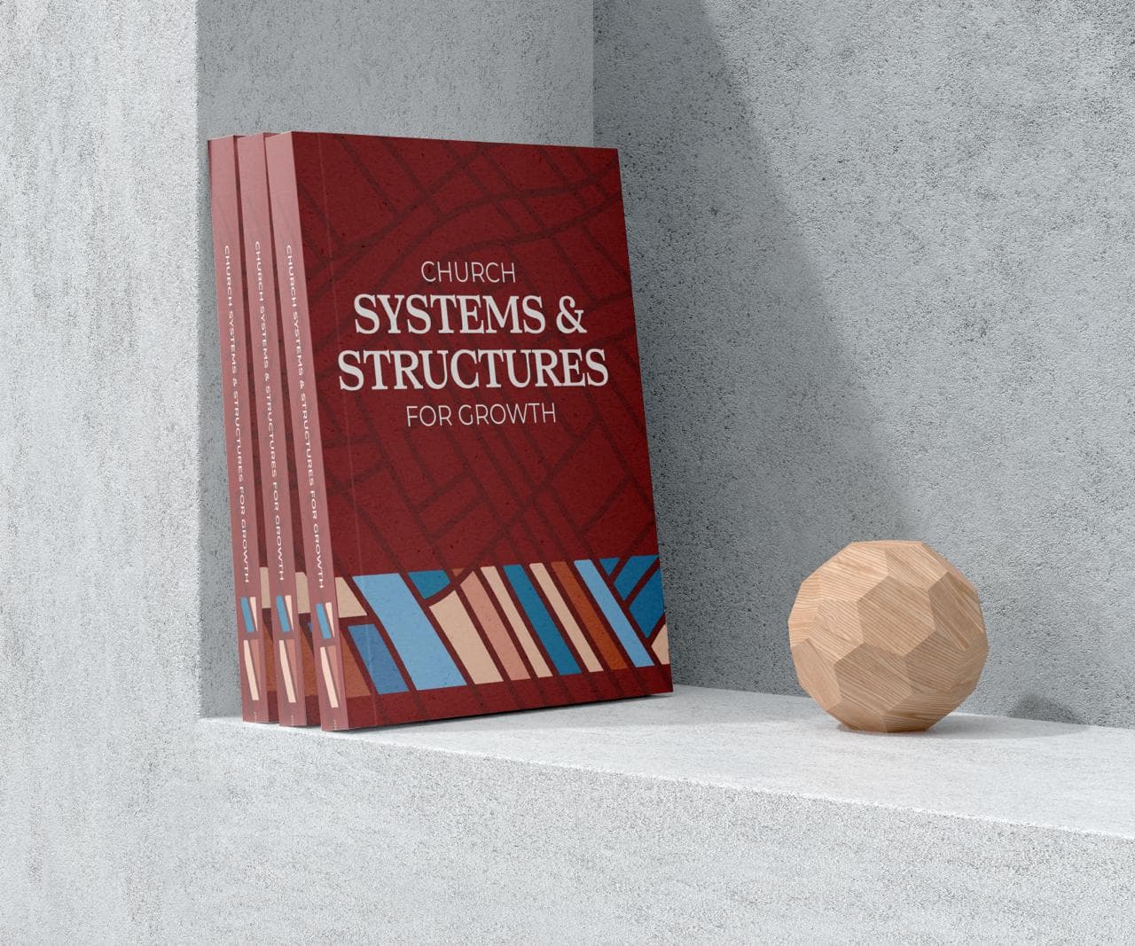  Church Systems & Structures For Growth